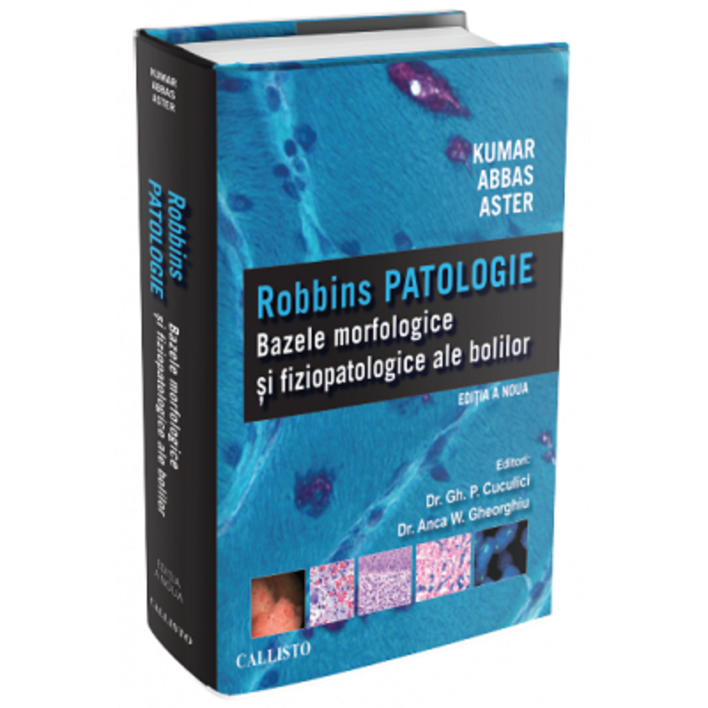 Daca esti student la medicina ai nevoie de cartea „Robbins Patologie: Bazele Morfologice si Fiziopatologice ale Bolilor”